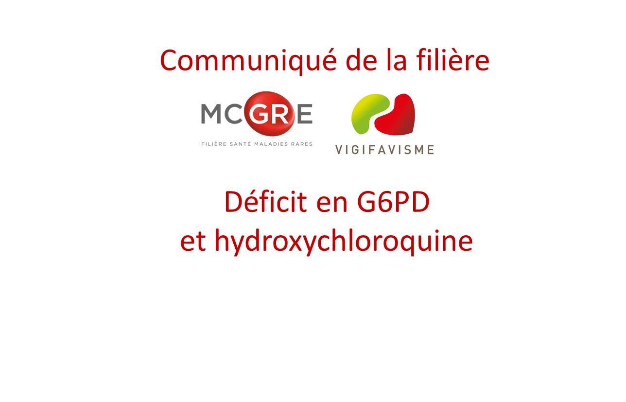 Déficit en G6PD et hydroxychloroquine : recommandations de la filière MCGRE