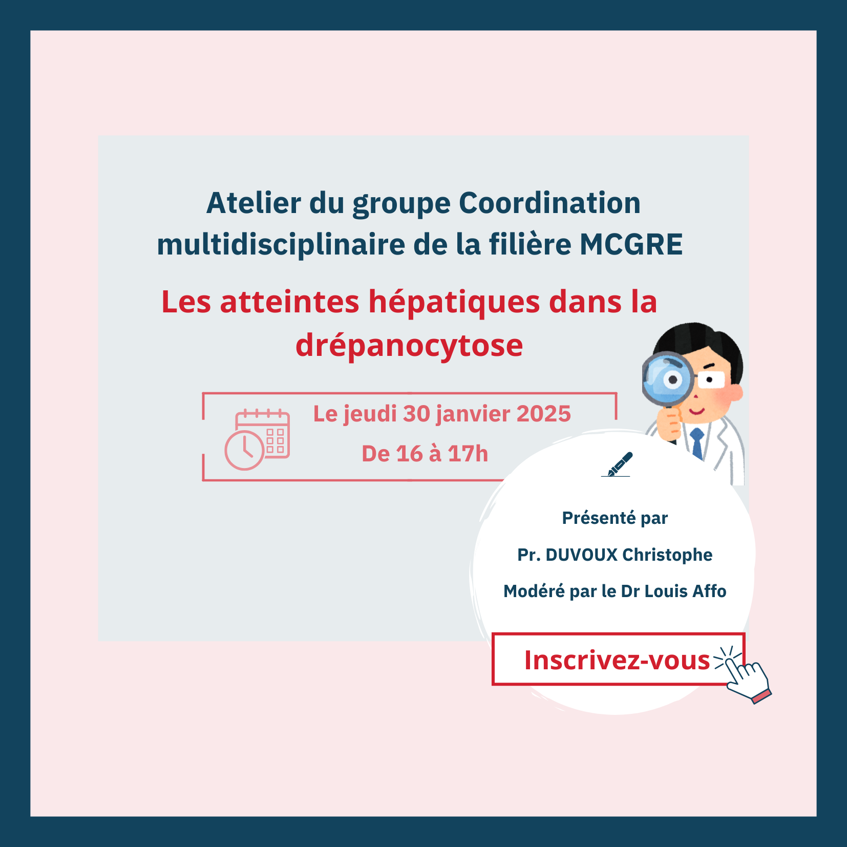 Atelier sur les atteintes hépatiques dans la drépanocytose 