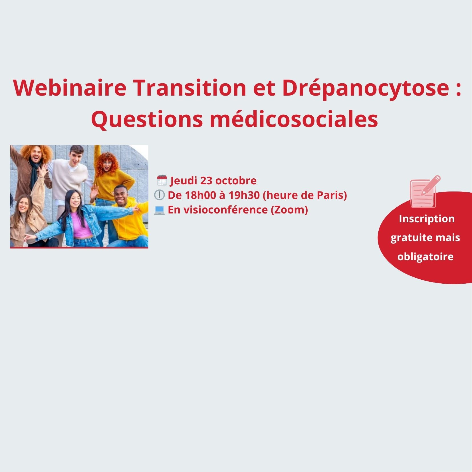 Webinaire Transition et Drépanocytose : Questions médicosociales